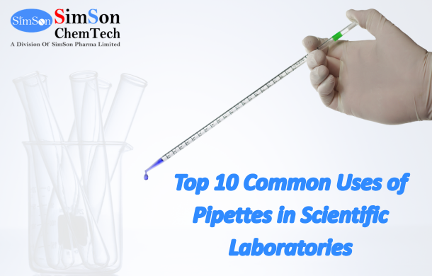 Pipettes in Scientific Laboratories